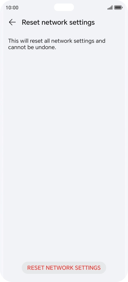 Press RESET NETWORK SETTINGS.