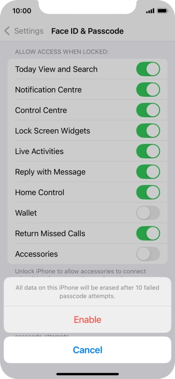 If you turn on the function, press Enable.