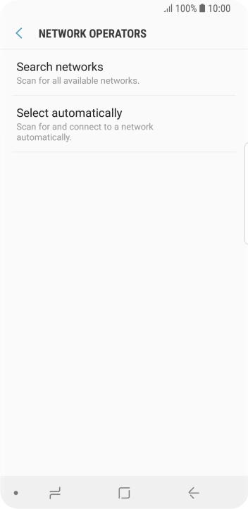 If you want to select a network manually, press Search networks and wait while your phone searches for networks.