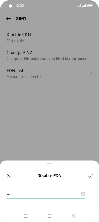 Key in the PIN2 and press the confirm icon. The default PIN2 is 0000.