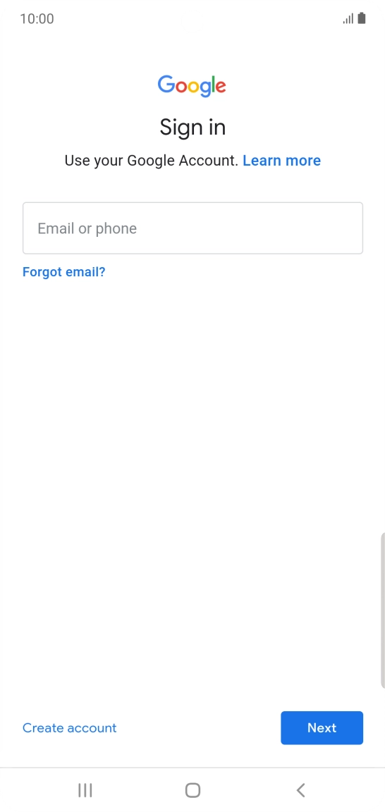 If you don't have a Google account, press Create account and follow the instructions on the screen to create an account.