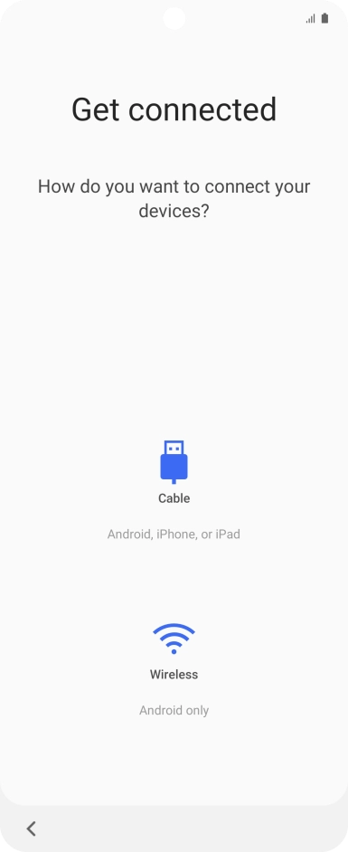 Press the required transfer method and follow the instructions on the screen to transfer content from another phone.