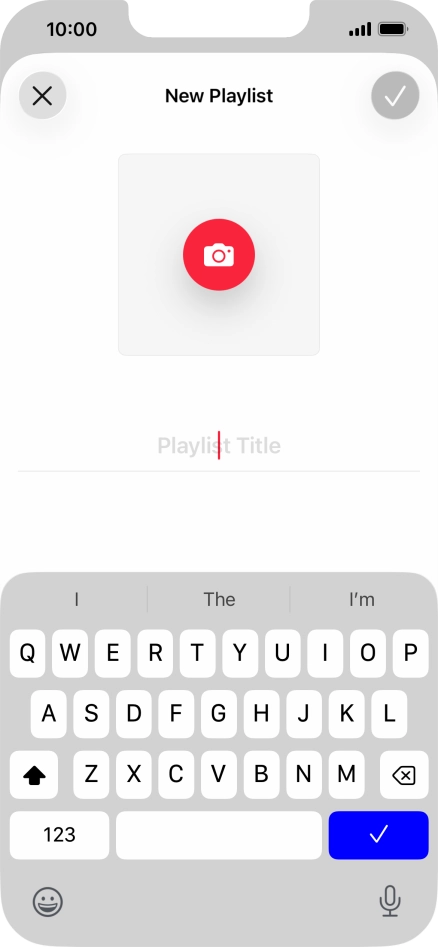 Press the text input field and key in a name for the playlist.