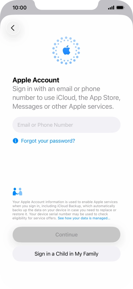 Press Email or Phone Number and key in the username for your Apple Account.