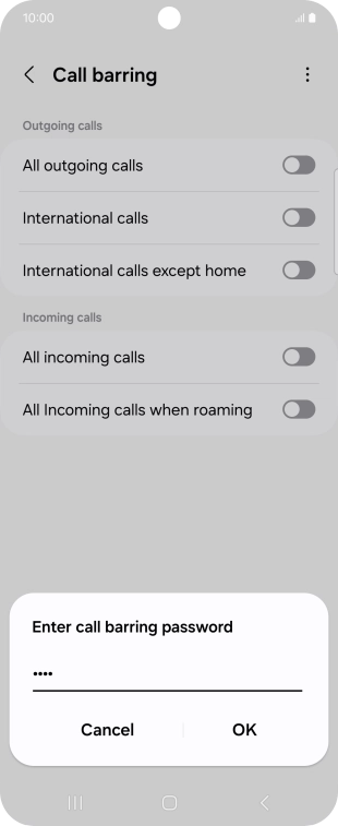Key in your barring password and press OK.
