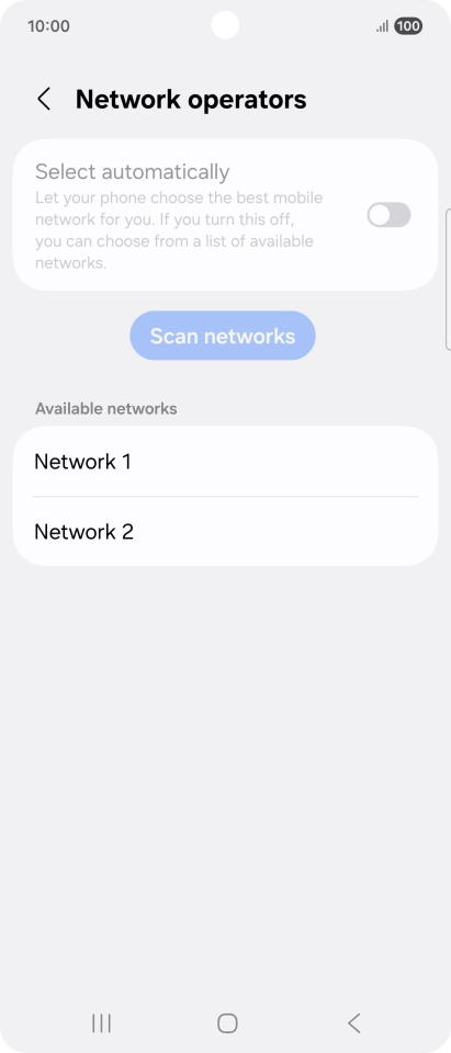 Press the required network.