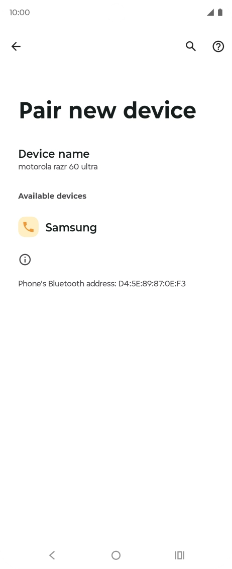 Press the required Bluetooth device and follow the instructions on the screen to pair the device with your phone.