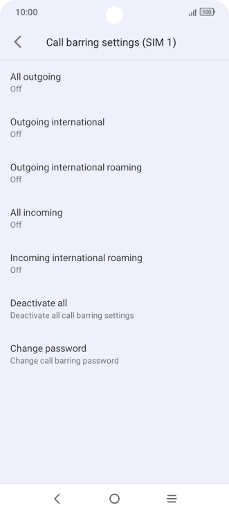 Press the required barring type.