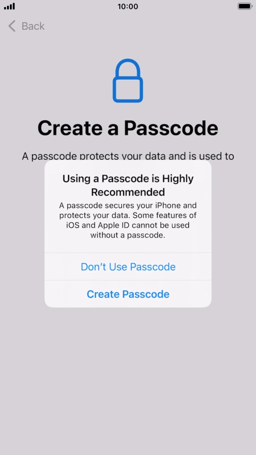 If you turn off the function, press Don't Use Passcode.