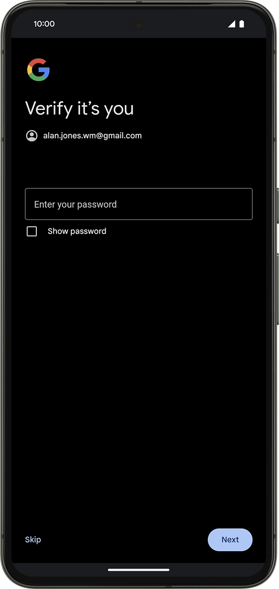 On your phone: Press Enter your password.