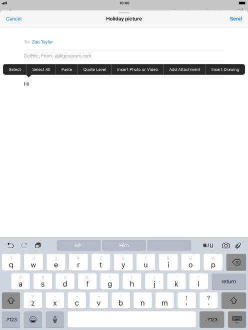 Press Insert Photo or Video and follow the instructions on the screen to attach a picture or a video clip.