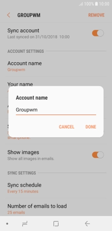 Key in the required name for the email account and press DONE.