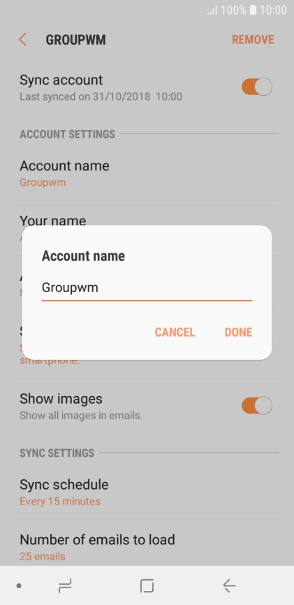 Key in the required name for the email account and press DONE.