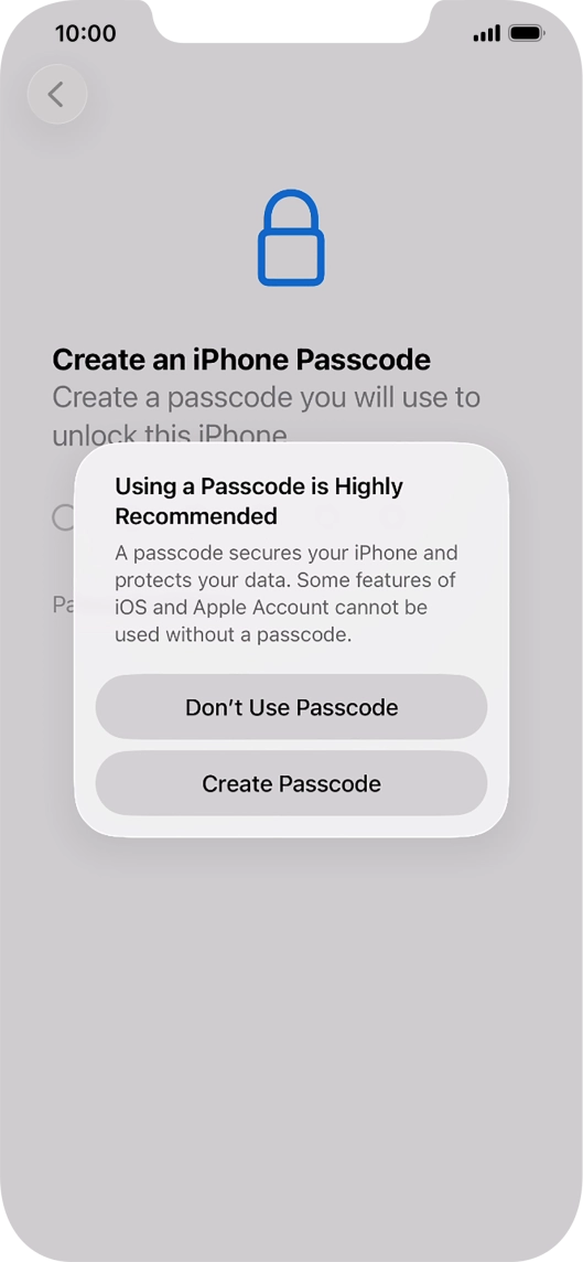 If you turn off the function, press Don't Use Passcode.