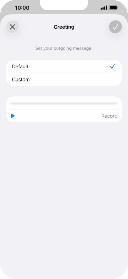 Press Default to select the default greeting.