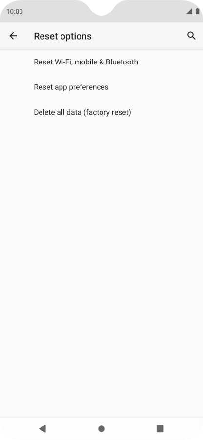 Press Delete all data (factory reset).