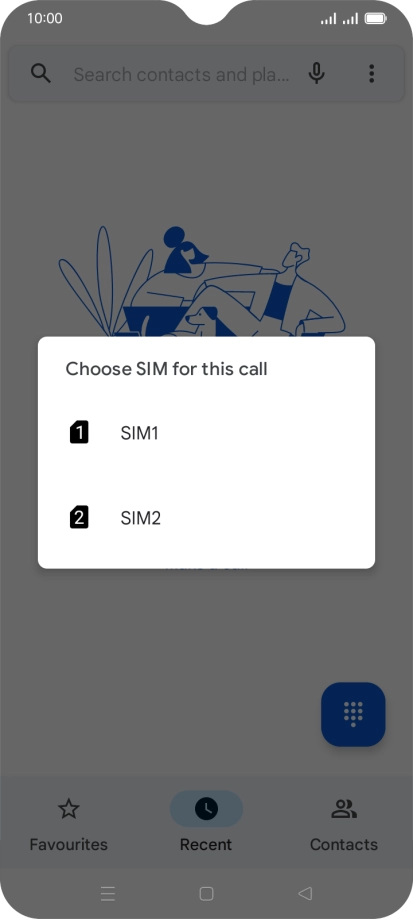 Press the required SIM.