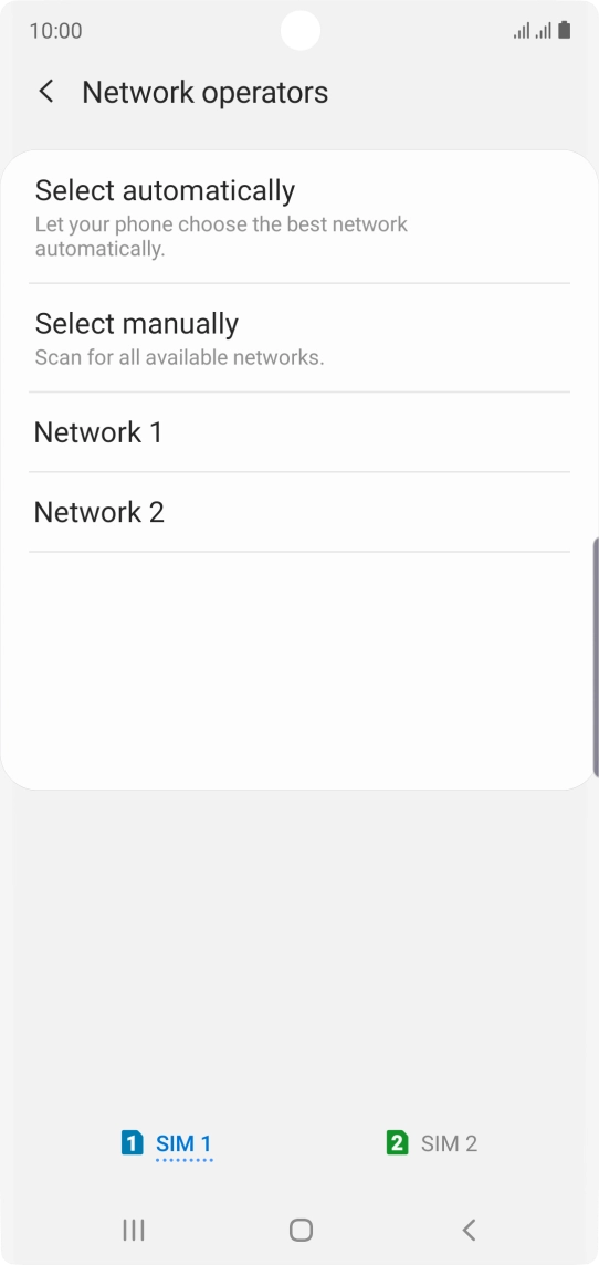Press the required network.
