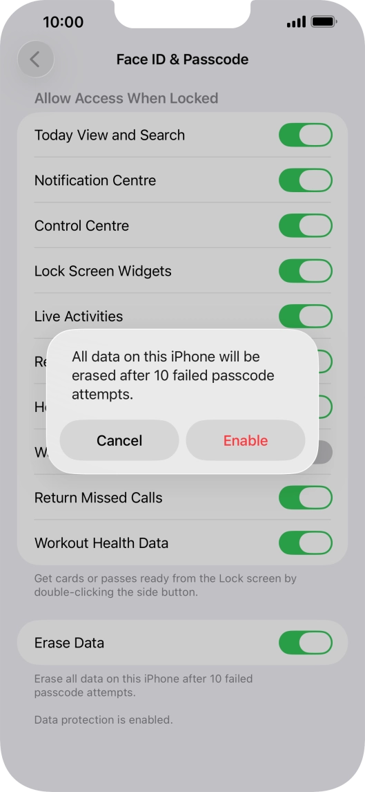 If you turn on the function, press Enable.
