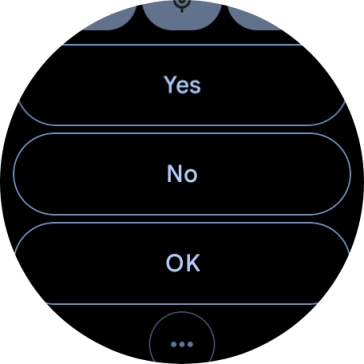 Press the required reply.