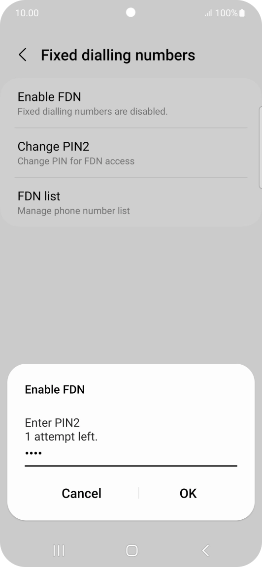 Key in your PIN2 and press OK. The default PIN2 is 0000.