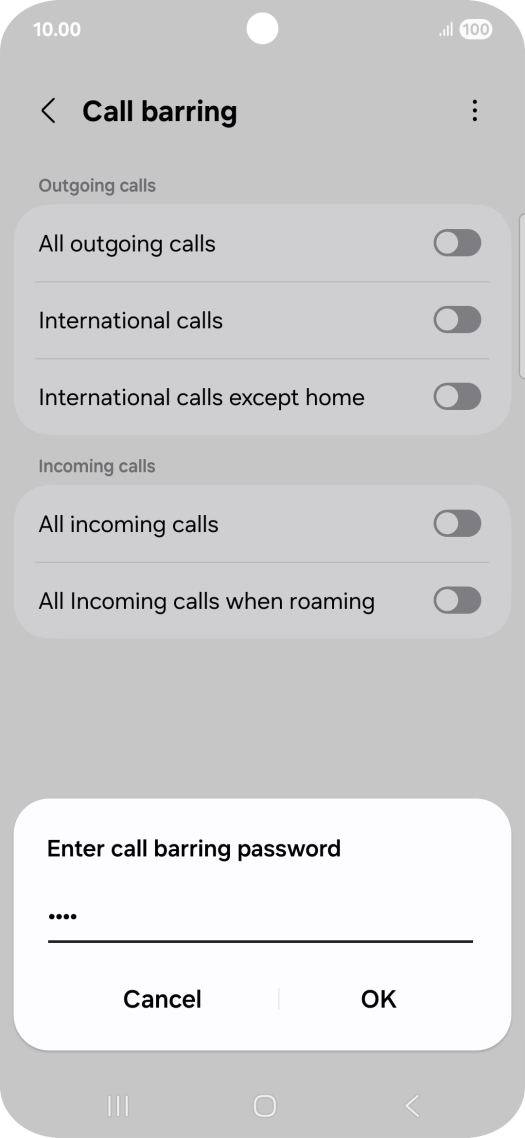 Key in your barring password and press OK.
