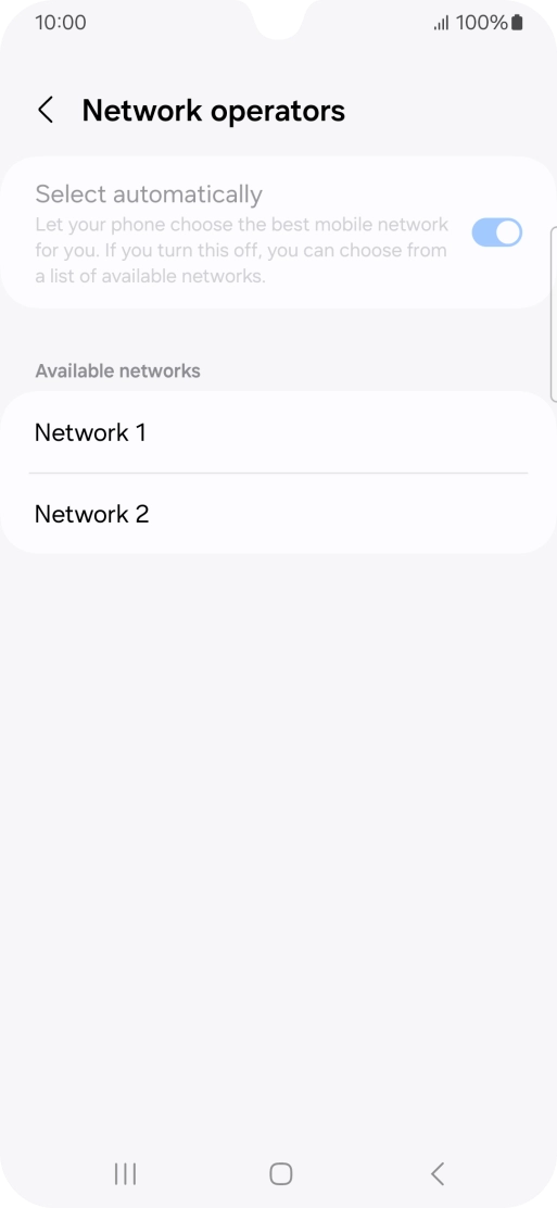 Press the required network.
