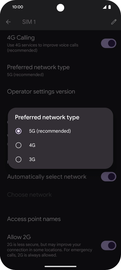 Press the required network mode.