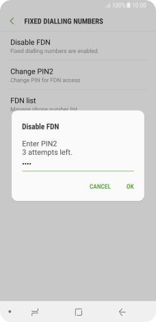 Key in your PIN2 and press OK. The default PIN2 is 0000.
