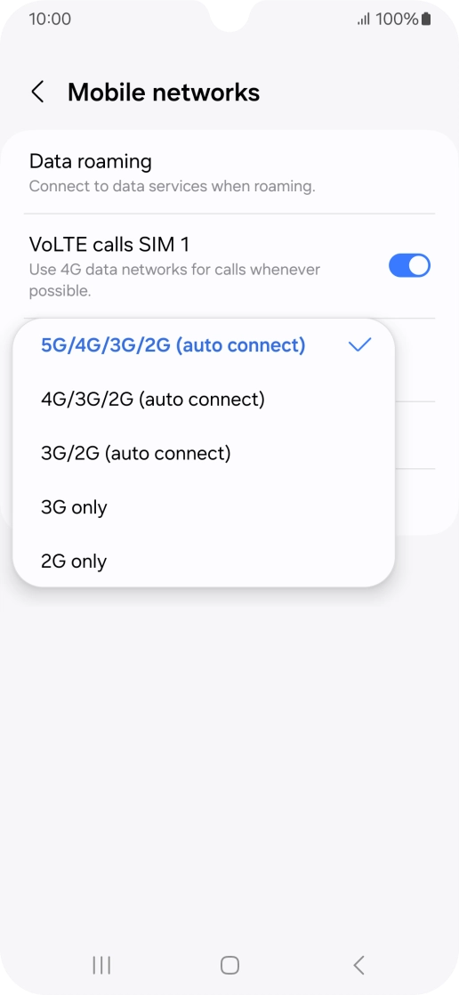 Press the required network mode.
