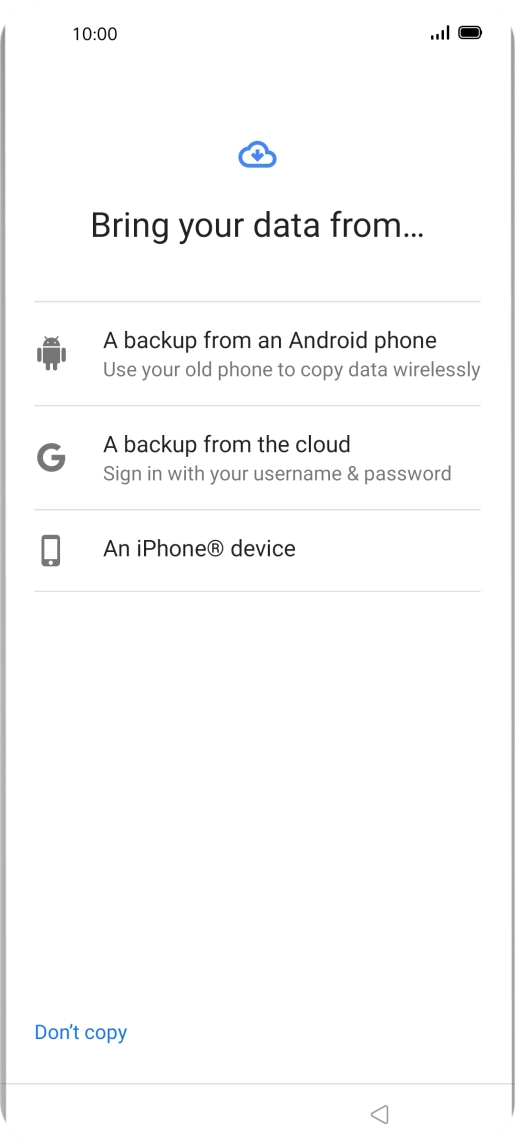 Press the required transfer method and follow the instructions on the screen to transfer content from another phone.