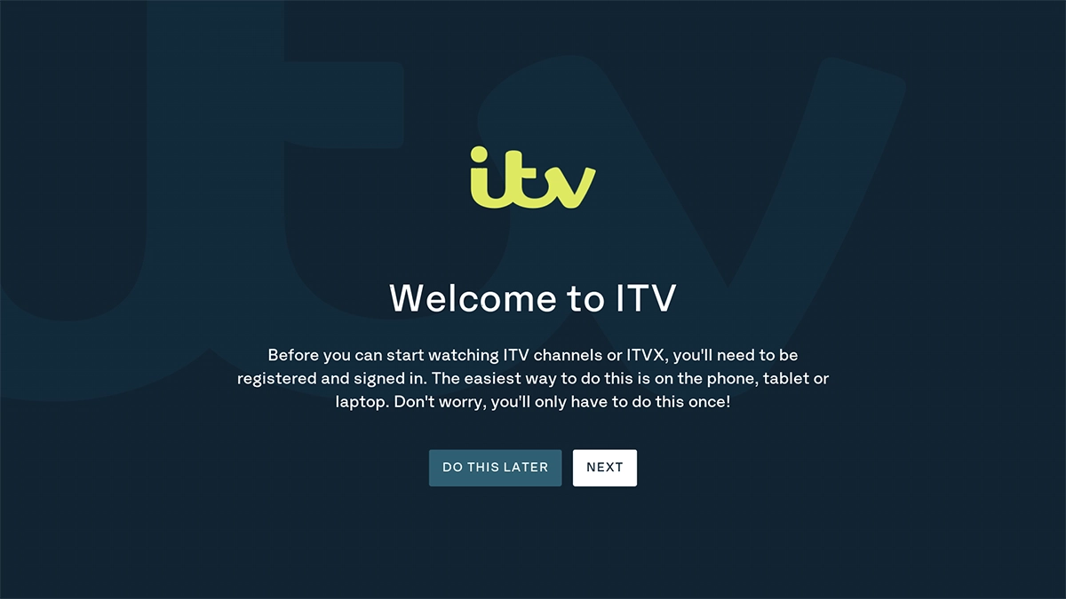 Follow the instructions on the screen to register and log on as an ITV user or highlight DO THIS LATER.