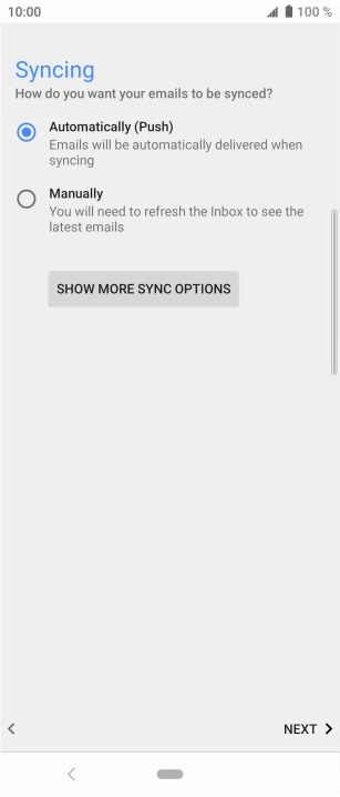 If this screen is displayed, you email account has been recognised and set up automatically. Follow the instructions on the screen to key in more information and finish setting up your phone.