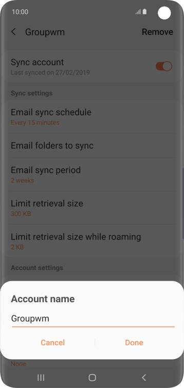 Key in the required name for the email account and press Done.