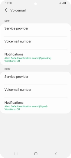 Press Voicemail number below the required SIM.