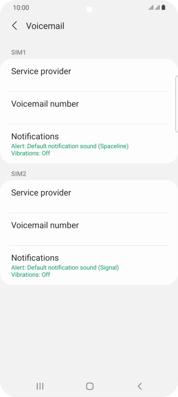 Press Voicemail number below the required SIM.