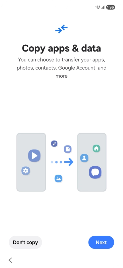 Press Don't copy and follow the instructions on the screen to finish the activation.