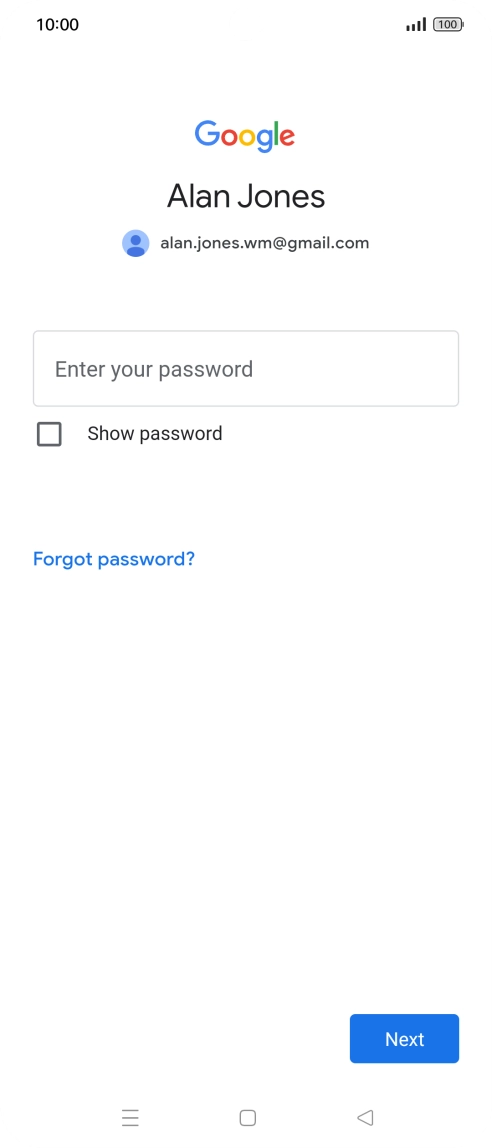 Press Enter your password and key in the password for your Google account.