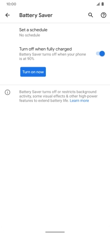 Press Turn on now to turn on the function.