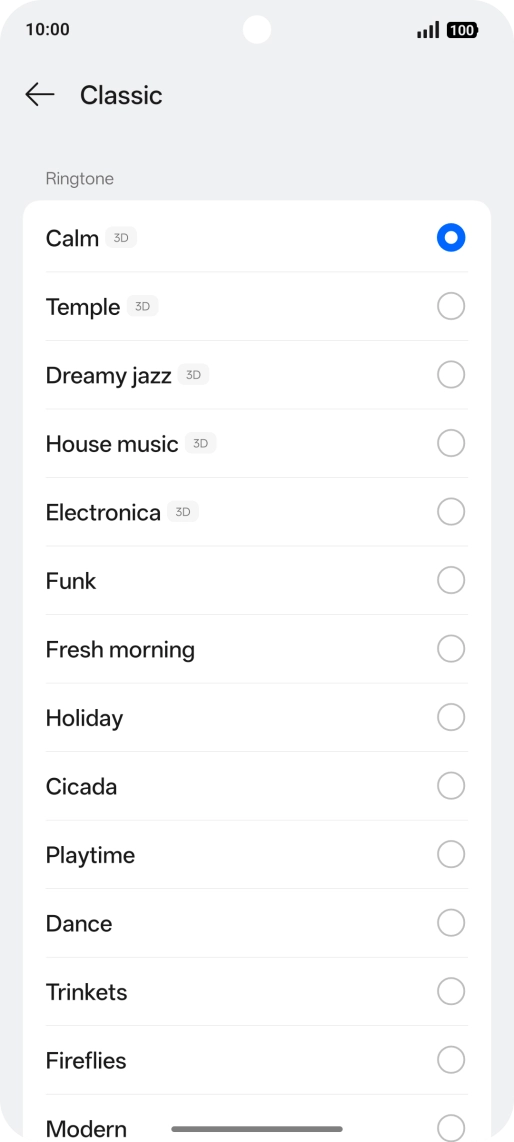 Press the required ring tones to hear them.