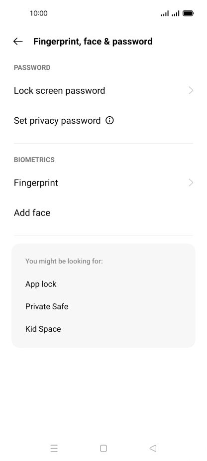 Press Fingerprint and key in the additional phone lock code you created earlier.