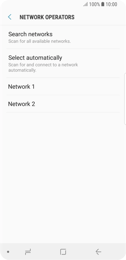 Press the required network.