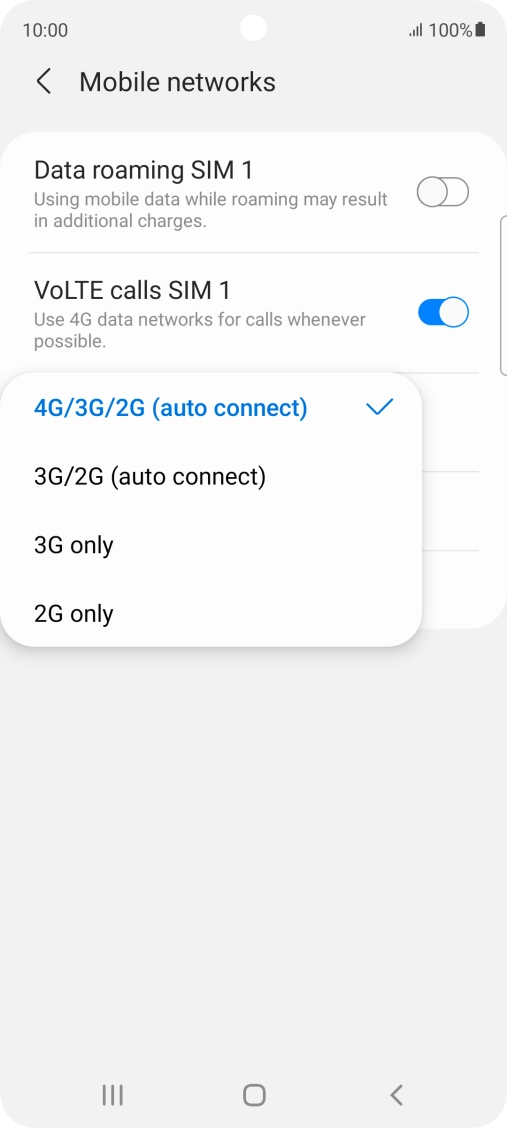 Press the required network mode.