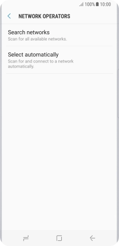 If you want to select a network manually, press Search networks and wait while your phone searches for networks.