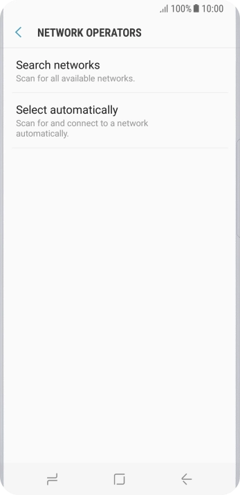 If you want to select a network manually, press Search networks and wait while your phone searches for networks.