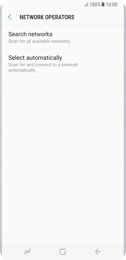 If you want to select a network manually, press Search networks and wait while your phone searches for networks.