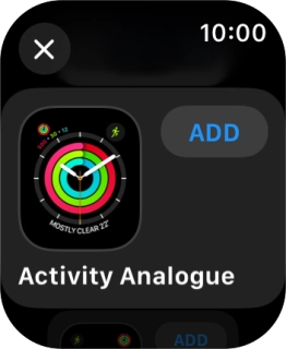 Press the required watch face.