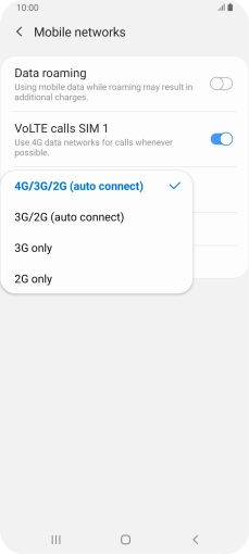 Press the required network mode.