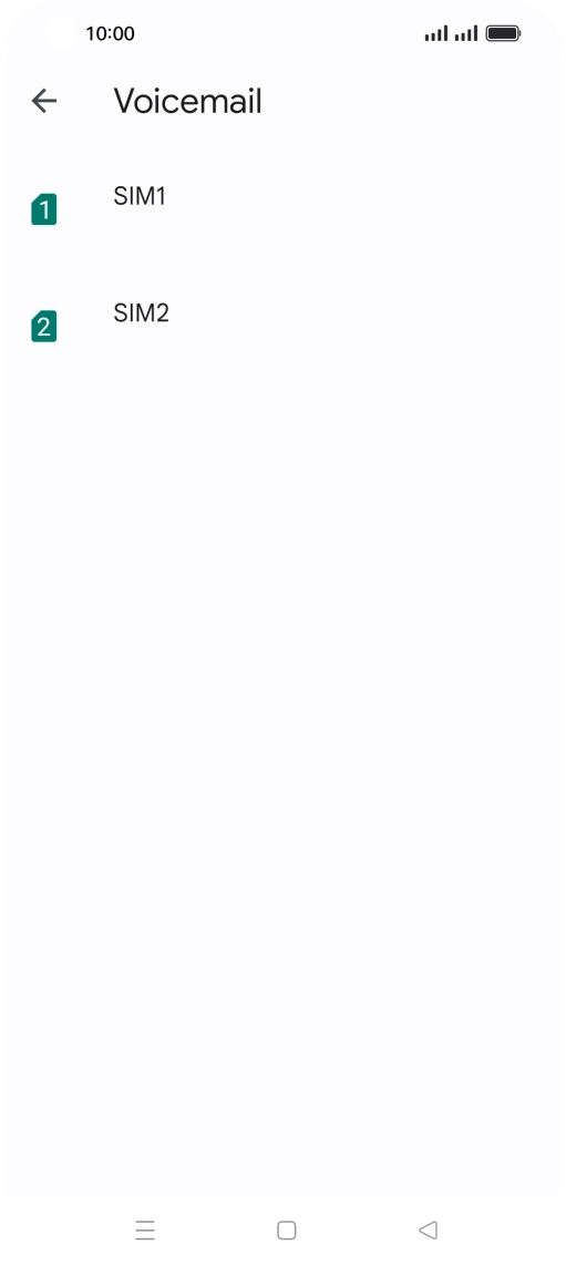 Press the required SIM.