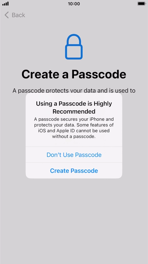 If you turn off the function, press Don't Use Passcode.